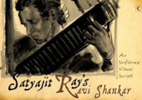Satyajit Ray's Ravi Shankar: An Unfilmed Visual Script