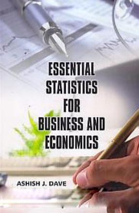 Essential Statistics for Business and Economics