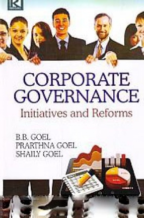 Corporate Governance: Initiatives and Reforms