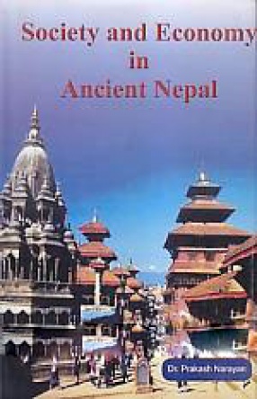 Society and Economy in Ancient Nepal
