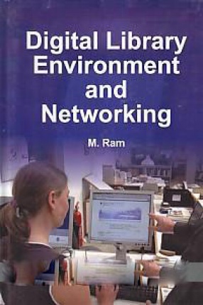 Digital Library Environment and Networking