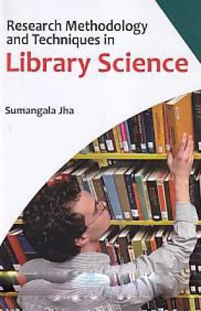 Research Methodology and Techniques in Library Science