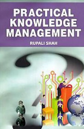 Practical Knowledge Management