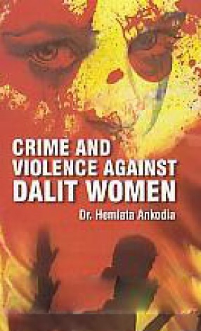 Crime and Violence Against Dalit Women