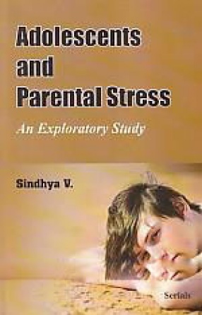 Adolescents and Parental Stress: An Exploratory Study