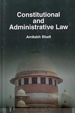 Constitutional and Administrative Law