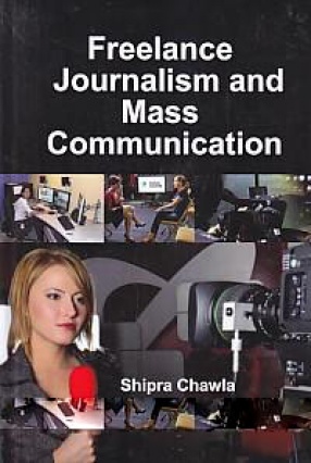Freelance Journalism and Mass Communication
