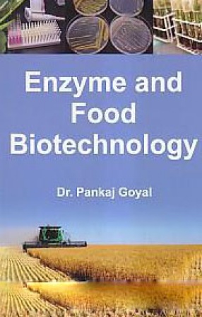 Enzyme and Food Biotechnology