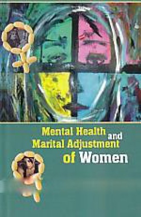Mental Health and Marital Adjustment of Women
