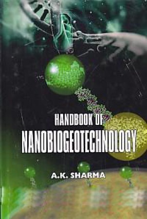 Handbook of Nanobiogeotechnology