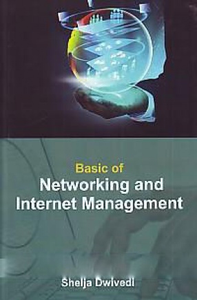 Basic of Networking and Internet Management