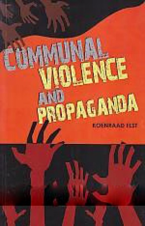 Communal Violence and Propaganda