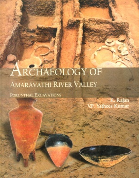 Archaeology of Amaravathi River Valley (In 2 Volumes)