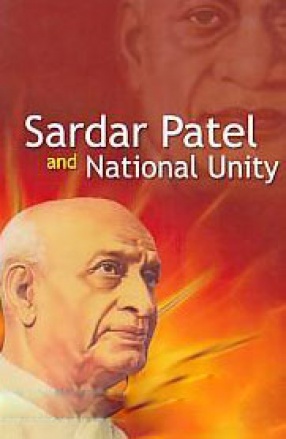 Sardar Patel and National Unity