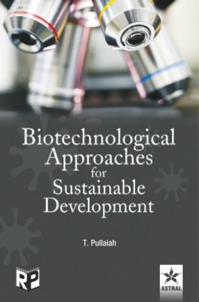 Biotechnological Approaches for Sustainable Development