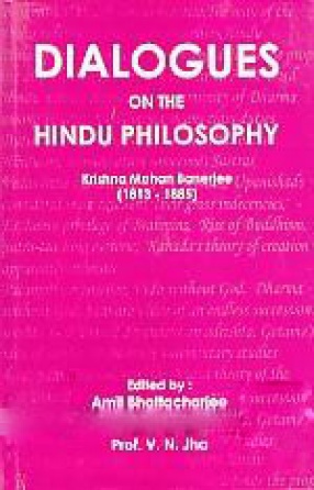 Dialogues on the Hindu Philosophy