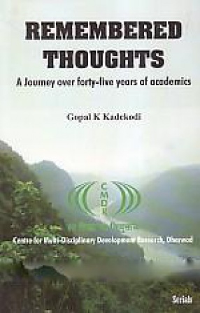 Remembered Thoughts: A Journey Over Forty-Five Years of Academics