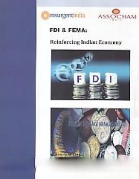 FDI & FEMA: Reinforcing Indian Economy