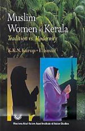 Muslim Women in Kerala: Tradition vs. Modernity