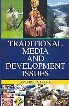 Traditional Media and Development Issues