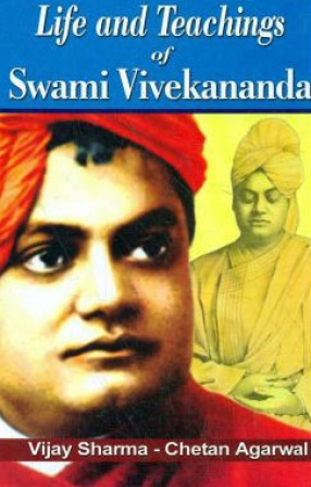 Life and Teachings of Swami Vivekananda