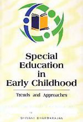 Special Education in Early Childhood: Trends and Approaches