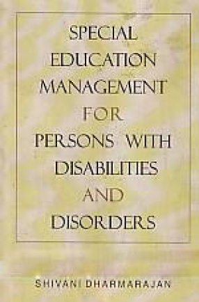 Special Education Management for Persons With Disabilities and Disorders