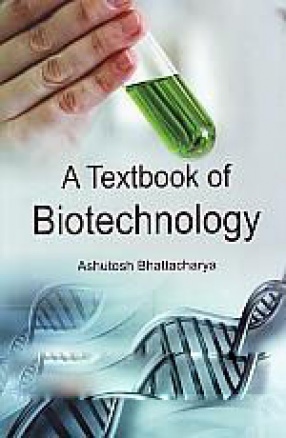 A Textbook of Biotechnology