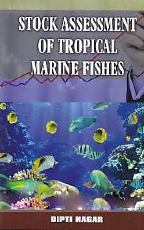 Stock Assessment of Tropical Marine Fishes
