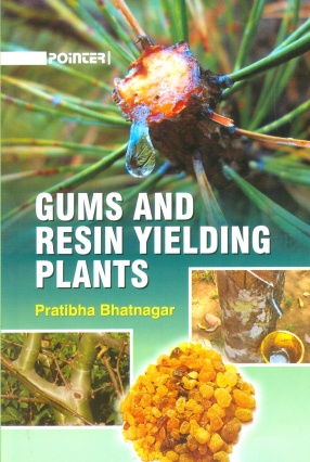 Gums and Resin Yielding Plants