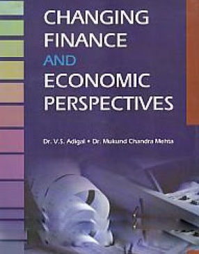 Changing Finance and Economic Perspectives