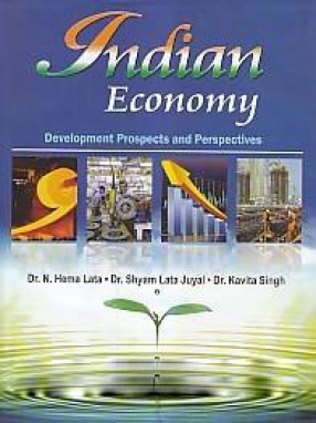 Indian Economy: Development Prospects & Perspectives