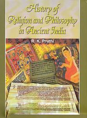 History of Religion and Philosophy in Ancient India