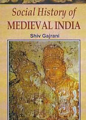Social History of Medieval India