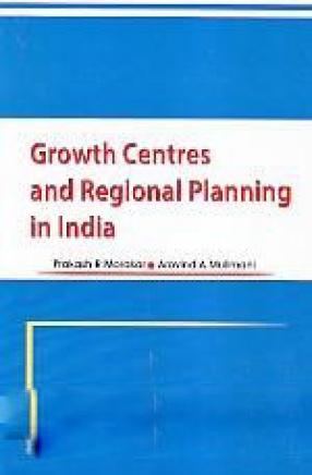 Growth Centres and Regional Planning in India
