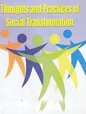 Thoughts and Practices of Social Transformation