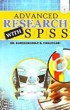 Advanced Research With SPSS