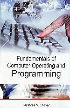 Fundamentals of Computer Operating & Programming