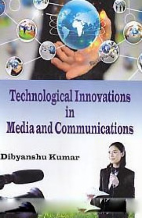 Technological Innovations in Media and Communications
