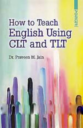 How to Teach English Using CLT and TLT