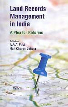 Land Records Management in India: A Plea for Reforms