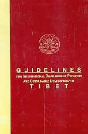 Guidelines for International Development Projects and Sustainable Development in Tibet