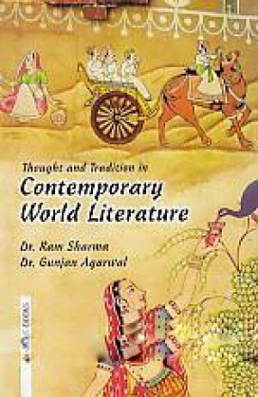 Thought and Tradition in Contemporary World Literature