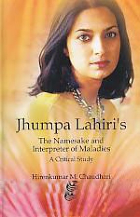 Jhumpa Lahiri's Namesake of Maladies: A Critical Study