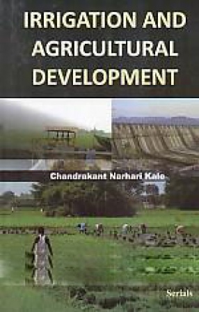 Irrigation and Agricultural Development