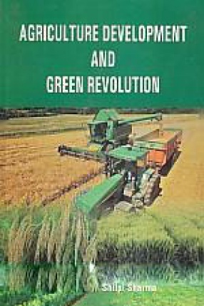 Agriculture Development and Green Revolution