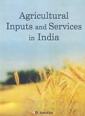 Agricultural Inputs and Services in India