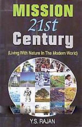 Mission 21st Century: Living With Nature in the Modern World