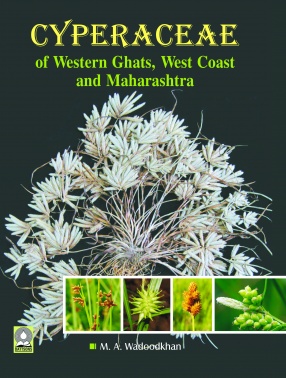 Cyperaceae of Western Ghats, West Coast & Maharashtra