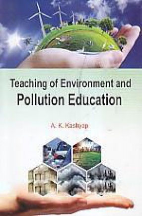 Teaching of Environment and Pollution Education 